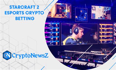 crypto sc2 esports betting.